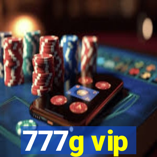 777g vip